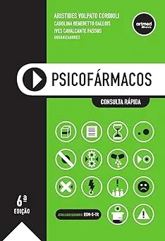 Capa do livro Psicofármacos: Consulta Rápida, 6ª edição, editora Artmed